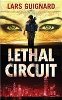 Lethal Circuit