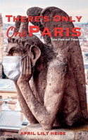 There's Only One Paris