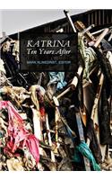 Katrina Ten Years After (New)