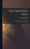 Vanishing Irish