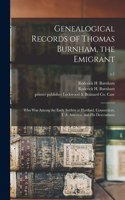 Genealogical Records of Thomas Burnham, the Emigrant