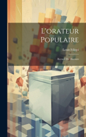L'orateur populaire