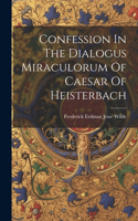 Confession In The Dialogus Miraculorum Of Caesar Of Heisterbach