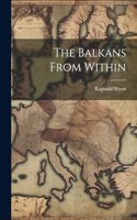 The Balkans From Within
