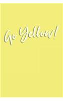 Go Yellow!