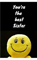 You're The Best Sister