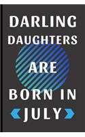 Darling Daughters Are Born in July