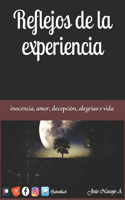 Reflejos de la experiencia