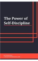 The Power of Self-Discipline