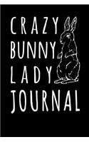 Crazy Bunny Lady Journal