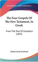 Four Gospels Of The New Testament, In Greek