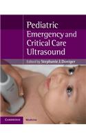 Pediatric Emergency Critical Care and Ultrasound