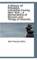 A History of Hillsdale, Columbia County, New York