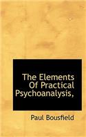 The Elements of Practical Psychoanalysis,