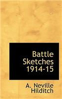 Battle Sketches 1914-15