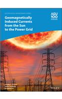 Geomagnetically Induced Currents from the Sun to the Power Grid