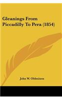 Gleanings From Piccadilly To Pera (1854)