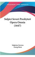 Sulpici Severi Presbyteri Opera Omnia (1647)