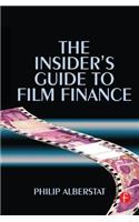 Insider's Guide to Film Finance