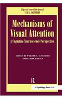 Mechanisms Of Visual Attention: A Cognitive Neuroscience Perspective