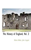 History of England, Vol. 2: (English)
