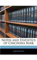 Notes and Statistics of Cinchona Bark: (English)