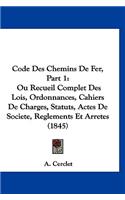 Code Des Chemins de Fer, Part 1