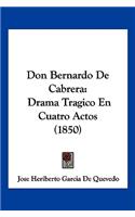 Don Bernardo De Cabrera