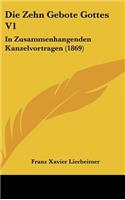 Die Zehn Gebote Gottes V1