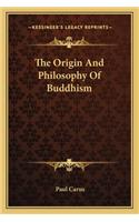 Origin and Philosophy of Buddhism