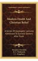 Modern Doubt and Christian Belief