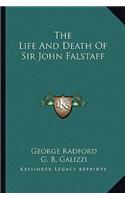Life and Death of Sir John Falstaff