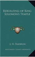 Rebuilding of King Solomon's Temple: (English)