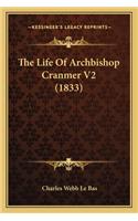Life of Archbishop Cranmer V2 (1833)