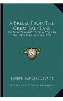 A Breeze From The Great Salt Lake