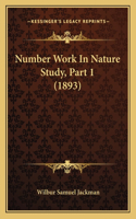 Number Work in Nature Study, Part 1 (1893)