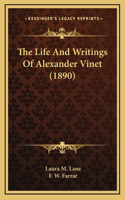 The Life And Writings Of Alexander Vinet (1890)