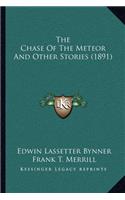 The Chase Of The Meteor And Other Stories (1891)