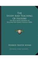 The Study And Teaching Of History