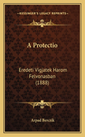 A Protectio