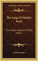 The Song Of Hulda's Rock