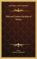 Odes and Carmen Saeculare of Horace