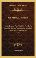 The Temple, An Oratorio