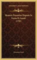 Memorie Prenestine Disposte In Forma Di Annali (1795)