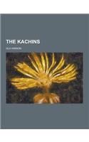 The Kachins