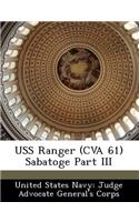 USS Ranger (Cva 61) Sabatoge Part III