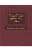 Manual of Practical Anatomy: Thorax, Head and Neck