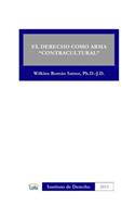EL Derecho Como Arma 