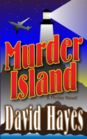 Murder Island: A Thriller Novel