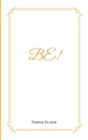 Be!